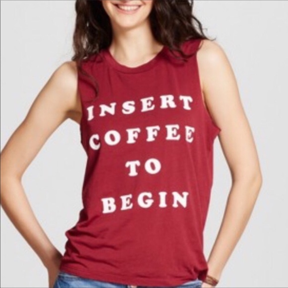 Fifth Sun Women’s Red Muscle Tee “Insert Coffee To Begin”